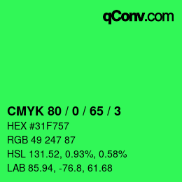 カラーコード: CMYK 80 / 0 / 65 / 3 | qconv.com
