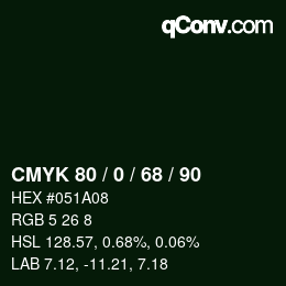 Farbcode: CMYK 80 / 0 / 68 / 90 | qconv.com