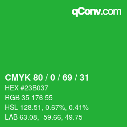 颜色代码: CMYK 80 / 0 / 69 / 31 | qconv.com