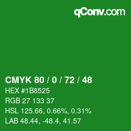 Color code: CMYK 80 / 0 / 72 / 48 | qconv.com