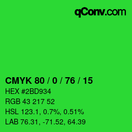 Farbcode: CMYK 80 / 0 / 76 / 15 | qconv.com