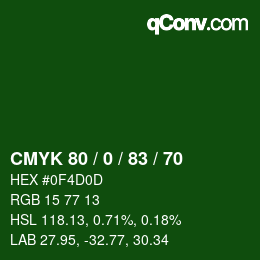 颜色代码: CMYK 80 / 0 / 83 / 70 | qconv.com