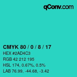 カラーコード: CMYK 80 / 0 / 8 / 17 | qconv.com