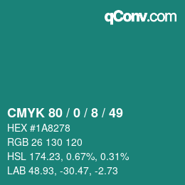 Color code: CMYK 80 / 0 / 8 / 49 | qconv.com