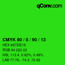 カラーコード: CMYK 80 / 0 / 90 / 13 | qconv.com