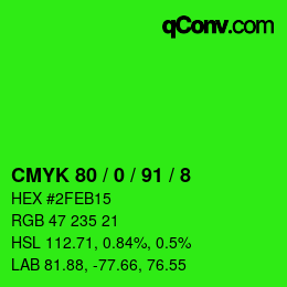 カラーコード: CMYK 80 / 0 / 91 / 8 | qconv.com