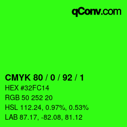 カラーコード: CMYK 80 / 0 / 92 / 1 | qconv.com