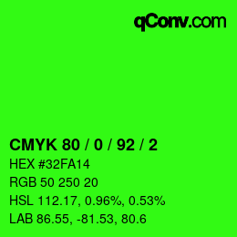 カラーコード: CMYK 80 / 0 / 92 / 2 | qconv.com
