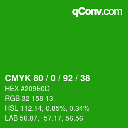 Color code: CMYK 80 / 0 / 92 / 38 | qconv.com