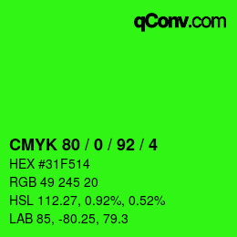 カラーコード: CMYK 80 / 0 / 92 / 4 | qconv.com