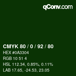Color code: CMYK 80 / 0 / 92 / 80 | qconv.com