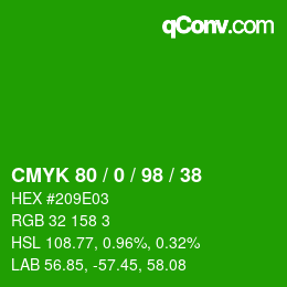 Color code: CMYK 80 / 0 / 98 / 38 | qconv.com