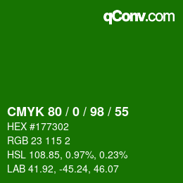 Color code: CMYK 80 / 0 / 98 / 55 | qconv.com