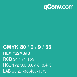 Color code: CMYK 80 / 0 / 9 / 33 | qconv.com