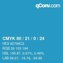 カラーコード: CMYK 80 / 21 / 0 / 24 | qconv.com