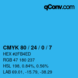 カラーコード: CMYK 80 / 24 / 0 / 7 | qconv.com