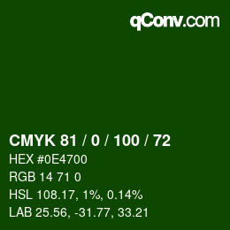 Color code: CMYK 81 / 0 / 100 / 72 | qconv.com