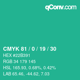 Color code: CMYK 81 / 0 / 19 / 30 | qconv.com