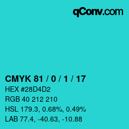 カラーコード: CMYK 81 / 0 / 1 / 17 | qconv.com