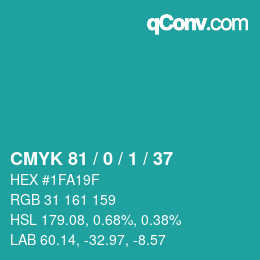 カラーコード: CMYK 81 / 0 / 1 / 37 | qconv.com