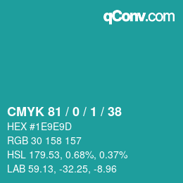 Color code: CMYK 81 / 0 / 1 / 38 | qconv.com