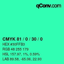 カラーコード: CMYK 81 / 0 / 30 / 0 | qconv.com