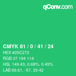Código de color: CMYK 81 / 0 / 41 / 24 | qconv.com
