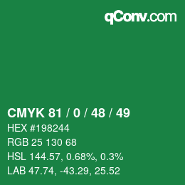 Color code: CMYK 81 / 0 / 48 / 49 | qconv.com