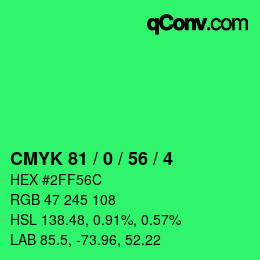 カラーコード: CMYK 81 / 0 / 56 / 4 | qconv.com