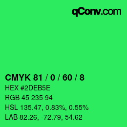 カラーコード: CMYK 81 / 0 / 60 / 8 | qconv.com