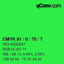 カラーコード: CMYK 81 / 0 / 70 / 7 | qconv.com