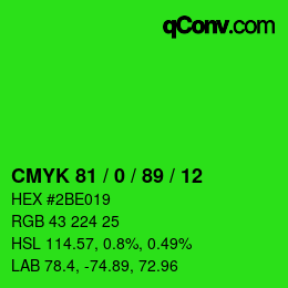 Color code: CMYK 81 / 0 / 89 / 12 | qconv.com