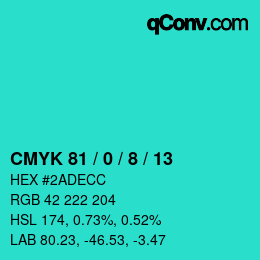 カラーコード: CMYK 81 / 0 / 8 / 13 | qconv.com