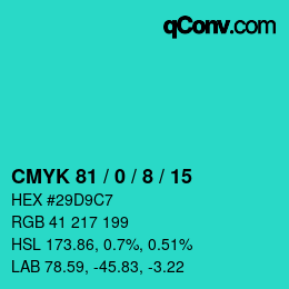 Color code: CMYK 81 / 0 / 8 / 15 | qconv.com