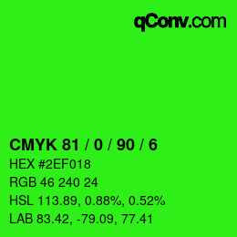 Farbcode: CMYK 81 / 0 / 90 / 6 | qconv.com