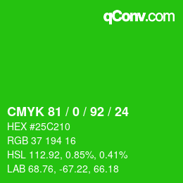 Color code: CMYK 81 / 0 / 92 / 24 | qconv.com