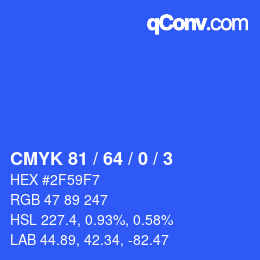 カラーコード: CMYK 81 / 64 / 0 / 3 | qconv.com
