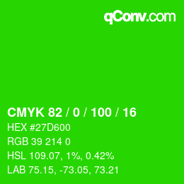 Code couleur: CMYK 82 / 0 / 100 / 16 | qconv.com