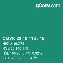 Color code: CMYK 82 / 0 / 18 / 45 | qconv.com