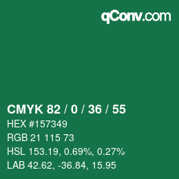 カラーコード: CMYK 82 / 0 / 36 / 55 | qconv.com