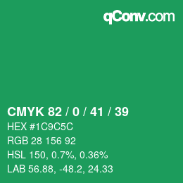 Color code: CMYK 82 / 0 / 41 / 39 | qconv.com