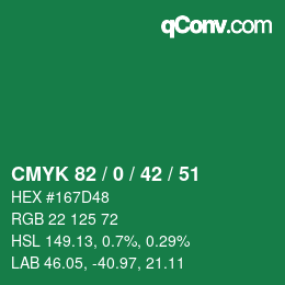 カラーコード: CMYK 82 / 0 / 42 / 51 | qconv.com