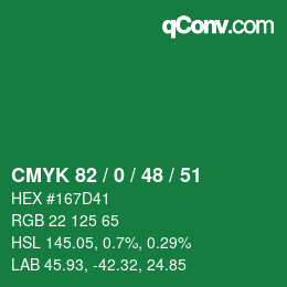 カラーコード: CMYK 82 / 0 / 48 / 51 | qconv.com