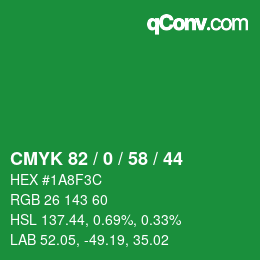 Color code: CMYK 82 / 0 / 58 / 44 | qconv.com