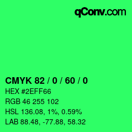 Color code: CMYK 82 / 0 / 60 / 0 | qconv.com