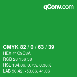 Color code: CMYK 82 / 0 / 63 / 39 | qconv.com