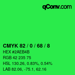 カラーコード: CMYK 82 / 0 / 68 / 8 | qconv.com