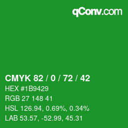 Color code: CMYK 82 / 0 / 72 / 42 | qconv.com