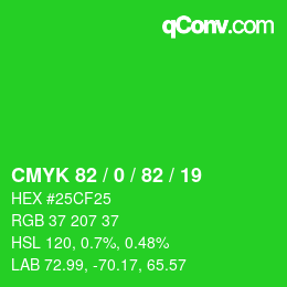 Color code: CMYK 82 / 0 / 82 / 19 | qconv.com