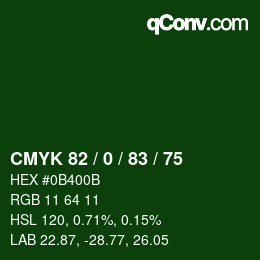 Color code: CMYK 82 / 0 / 83 / 75 | qconv.com
